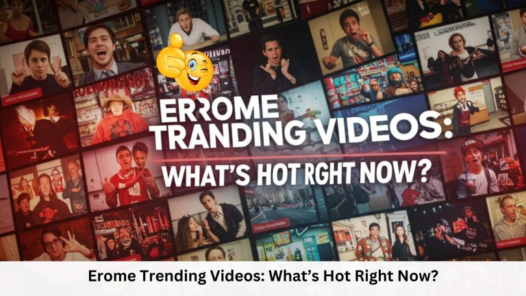 Erome Trending Videos