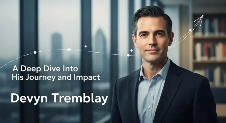Devyn Tremblay A Deep Dive into His Journey and Impact